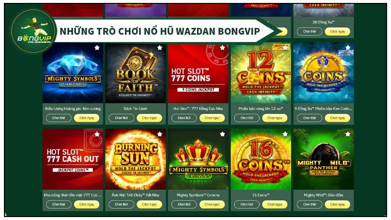 Những trò chơi nổ hũ tại sảnh Wazdan BongVIP